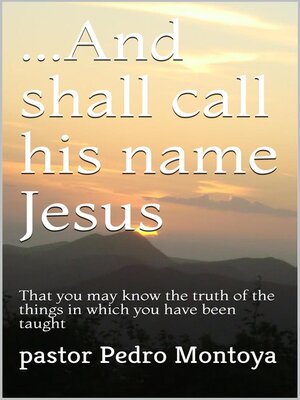 cover image of ...And Shall Call his Name Jesus
